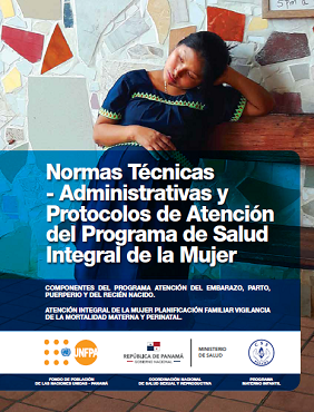 Normas Técnicas - Administrativas y Protocolos de Atención del Programa de Salud Integral de la Mujer