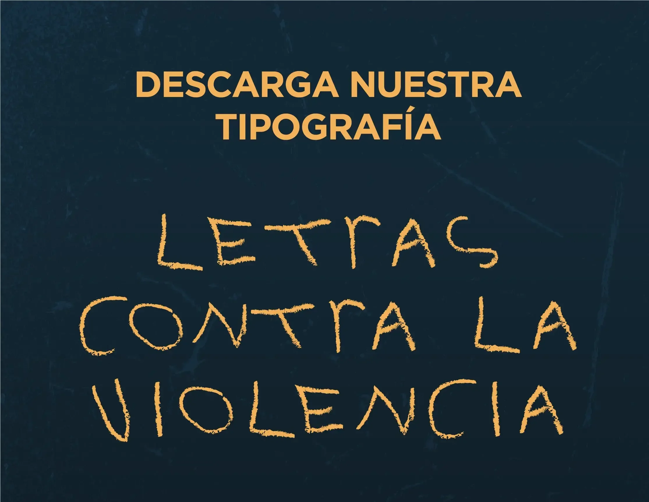 Descarga la tipografía de Letras Contra La Violencia 