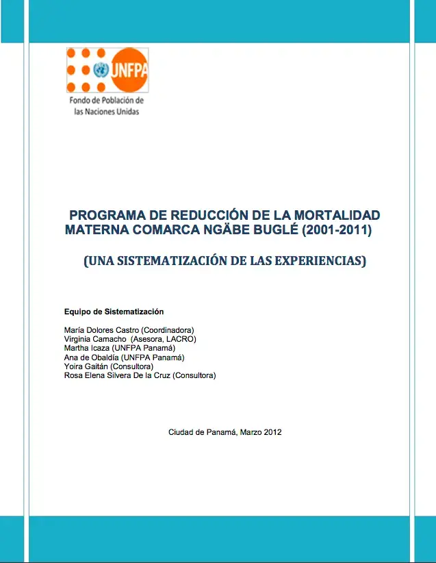 Programa de Reducción de la Mortalidad Materna Comarca Ngabe Buglé 2001-2011