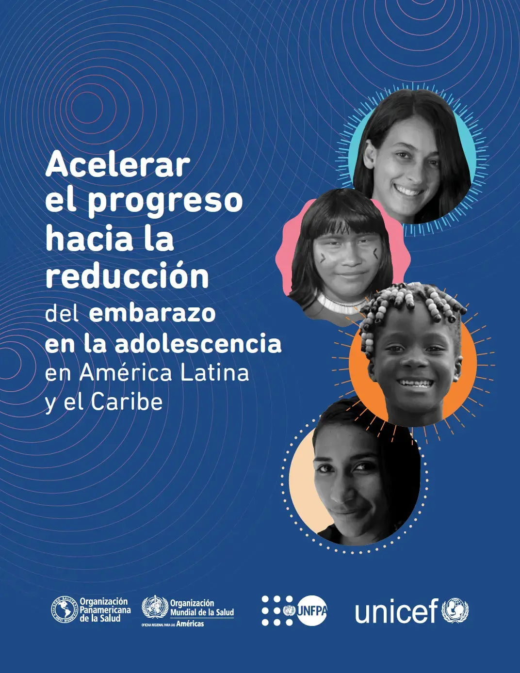 Acelerar el progreso hacia la reducción del embarazo en la adolescencia en América Latina y el Caribe